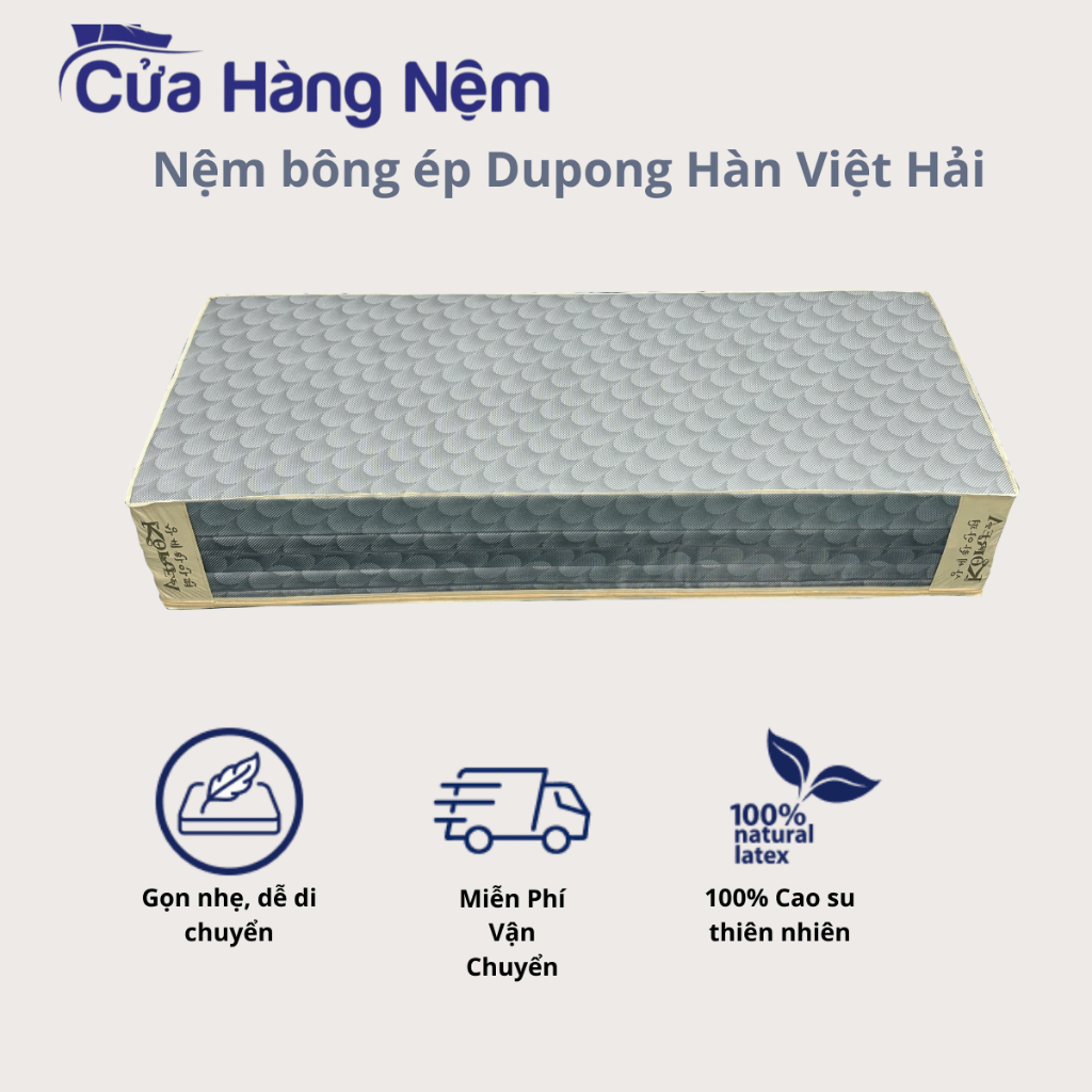 Nệm Bông Ép Dupong Hàn Việt Hải