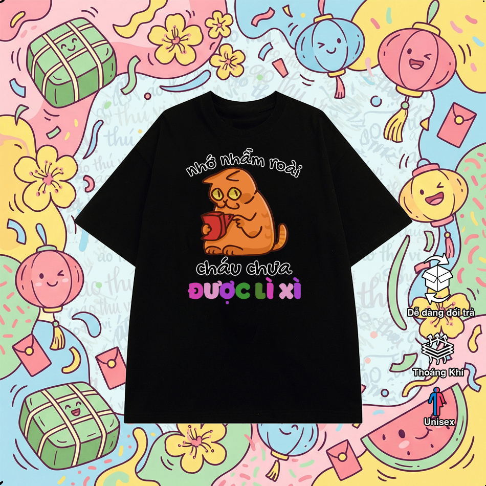 ÁOTHÚVỊ Áo Thun Cổ Tròn Cotton In Hình Mèo Chưa Được Lì Xì - phù hợp mặc đi làm đi chơi, thoải mái thoáng mát
