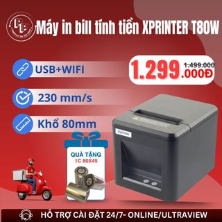 [IN WIFI KHÔNG DÂY] Máy in bill, chốt live XPRINTER T80W khổ 80mm kết nối USB+WIFI, máy in hoá đơn tính tiền không dây