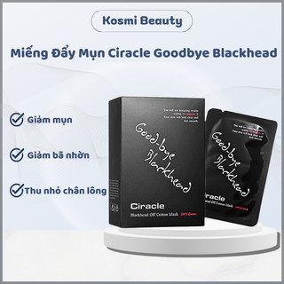Mặt nạ đẩy mụn đầu đen Good bye Blackhead Ciracle miếng dán lột mụn đầu đen Good Bye - Kosmi Beauty