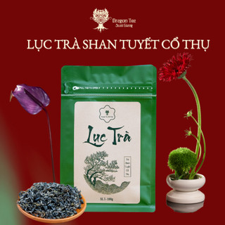 Lục trà Shan tuyết cổ thụ Dragon Tea Suối Giàng - Trà Shan tuyết cổ thụ