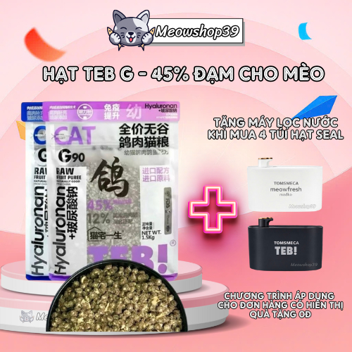 (Hỏa Tốc) Hạt cho Mèo Teb G protein cao 42-45% - Hạt mix topping ruốc dành cho mèo mọi lứa tuổi
