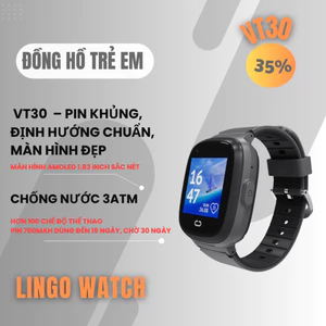 Đồng Hồ Thông Minh Trẻ Em VT30 – Gọi Video, Định Vị GPS, Pin 750mAh, Chống Nước IP67 – Lingotrans