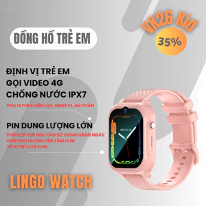 Đồng Hồ Thông Minh Trẻ Em VK26 – Gọi Video, Định Vị GPS+WiFi, SOS Khẩn Cấp - Lingotrans