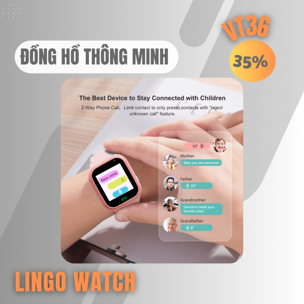 Đồng Hồ Thông Minh Trẻ Em VT36 – Gọi Video 4G, Định Vị LBS+WIFI ,Kháng Nước IP65 - Lingotrans