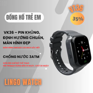 Đồng Hồ Thông Minh Trẻ Em VT36 – Gọi Video 4G, Định Vị LBS+WIFI ,Kháng Nước IP65 - Lingotrans