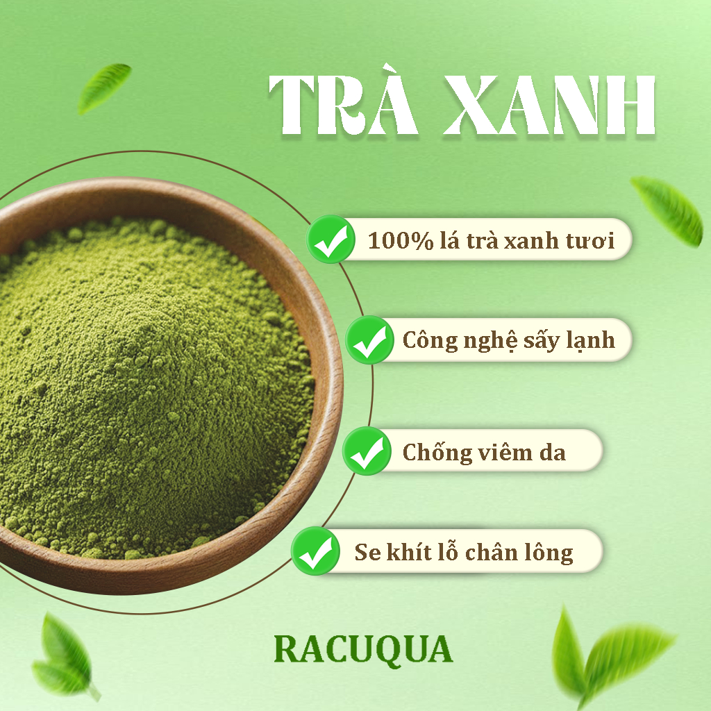 Bột Trà Xanh Sấy Lạnh Đắp Mặt Làm Đẹp RACUQUA 75g Tiện Lợi