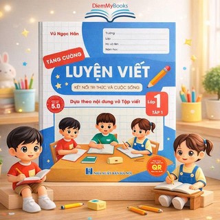 Sách - Luyện Viết Tăng Cường Lớp 1 - Kết Nối Tri Thức Với Cuộc Sống