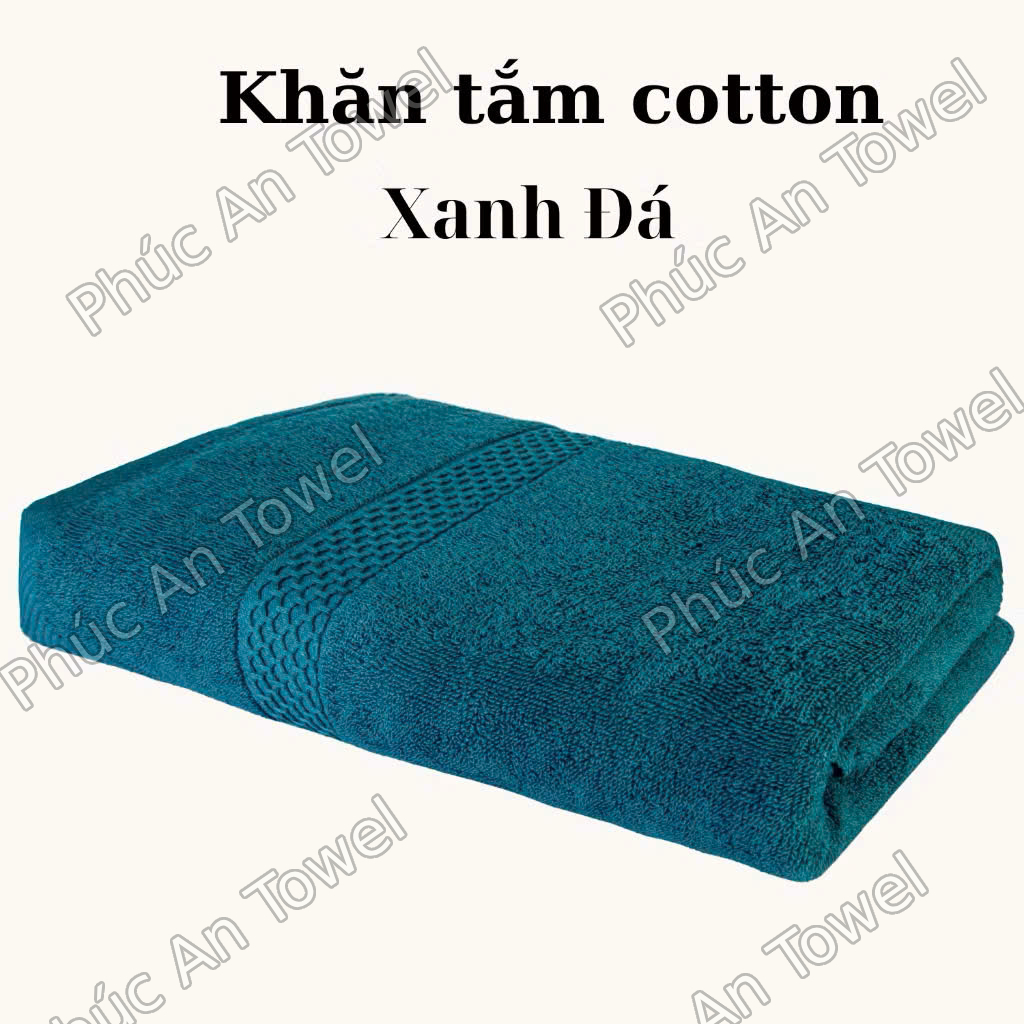 Khăn Tắm cotton Phúc An towel, 70x140, 60x120, 50x100cm, Cotton Cao Cấp, Mềm Mịn Thấm Hút, Không Ra Màu