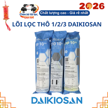 Lõi lọc thô thông dụng 1-2-3 DAIKIOSAN, Sử dụng cho máy lọc nước [Hàng chính hãng]