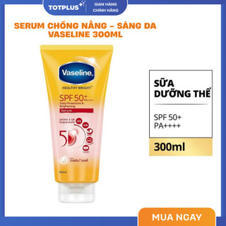 Serum Chống Nắng Dưỡng Sáng Da Vaseline SPF 50+ PA++++ 300ml - 70ml - 50ml