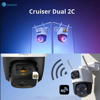 Camera 2 Mắt IMOU Cruiser Dual 2C IPC-S7XCP-6M1TED-EU 6MP Lắp Sim 4G | BH Chính Hãng 2 Năm