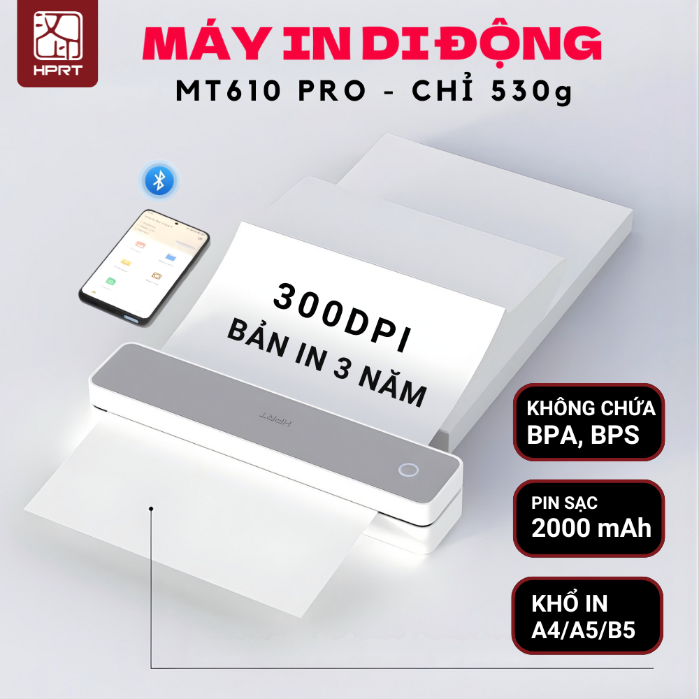 Máy In Nhiệt Di Động HPRT MT610 Pro Khổ A4 Bluetooth 5.0 300 DPI Lưu bản in 3 năm Khổ in đa dạng