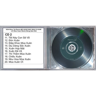 BỘ 2 ĐĨA CD 3024.( 2 CD ) Nhac Tet Remix  MO NGHE MAY MAN CA NAM LK Nhac Xuan Remix Mung Nam Moi