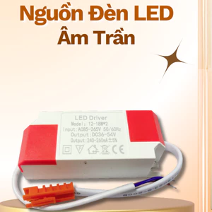 Led Driver Nguồn Đèn Led Âm Trần | 7W - 9W - 12W - 15W | Nguồn Đèn 2 Chân, Nguồn Đèn Tenta 3 Chân