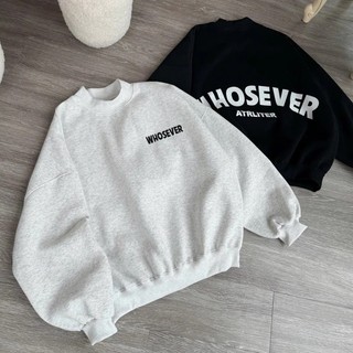 Áo Sweater In WHOSEVER Cổ Tròn Dễ Thương Phong Cách Hàn Quốc Nhẹ Nhàng Chất vải nỉ hai da mềm mịn