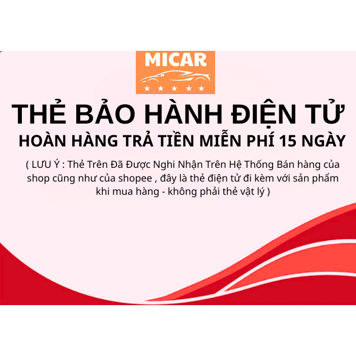 Dịch Vụ Trả Hàng Hoàn Tiền Miễn Phí Trong 15 Ngày ( Thẻ Điện Tử ) MICARVN