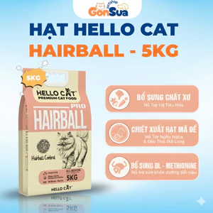 Hạt Cho Mèo Hello Cat Hairball Túi 5kg – Hạt Dinh Dưỡng Hỗ Trợ Kiểm Soát Búi Lông Cho Mèo