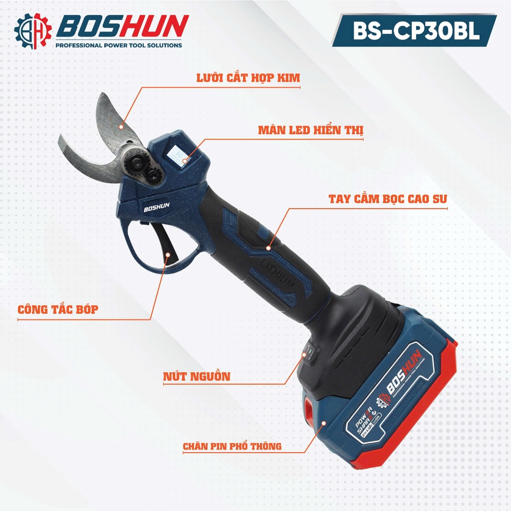 [Mới 2026] Máy Cắt Cành BOSHUN BS-CP30BL, Có Màn Hình Led % Pin, Công Tắc Bóp, Mở Lưỡi 4cm