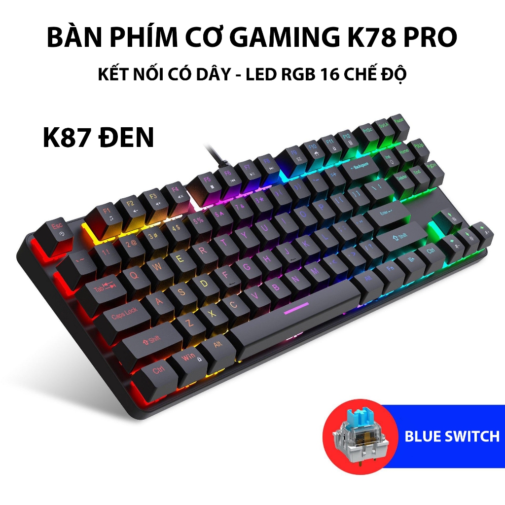 Bàn Phím Cơ K87 Pro TKL Led Rainbow – Blue Switch Clicky, 87 Phím Gọn Nhẹ, Keycap ABS Xuyên LED - ảnh 8