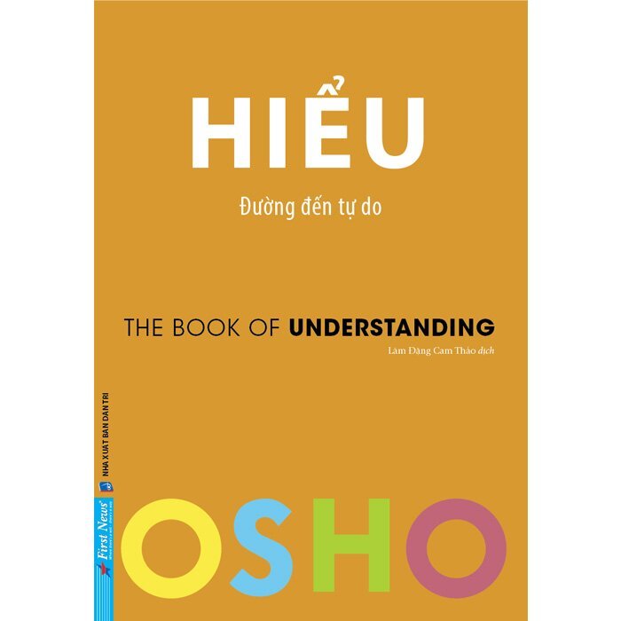 Sách OSHO - Yêu + Hiểu + Cảm Xúc (Lẻ tùy chọn)