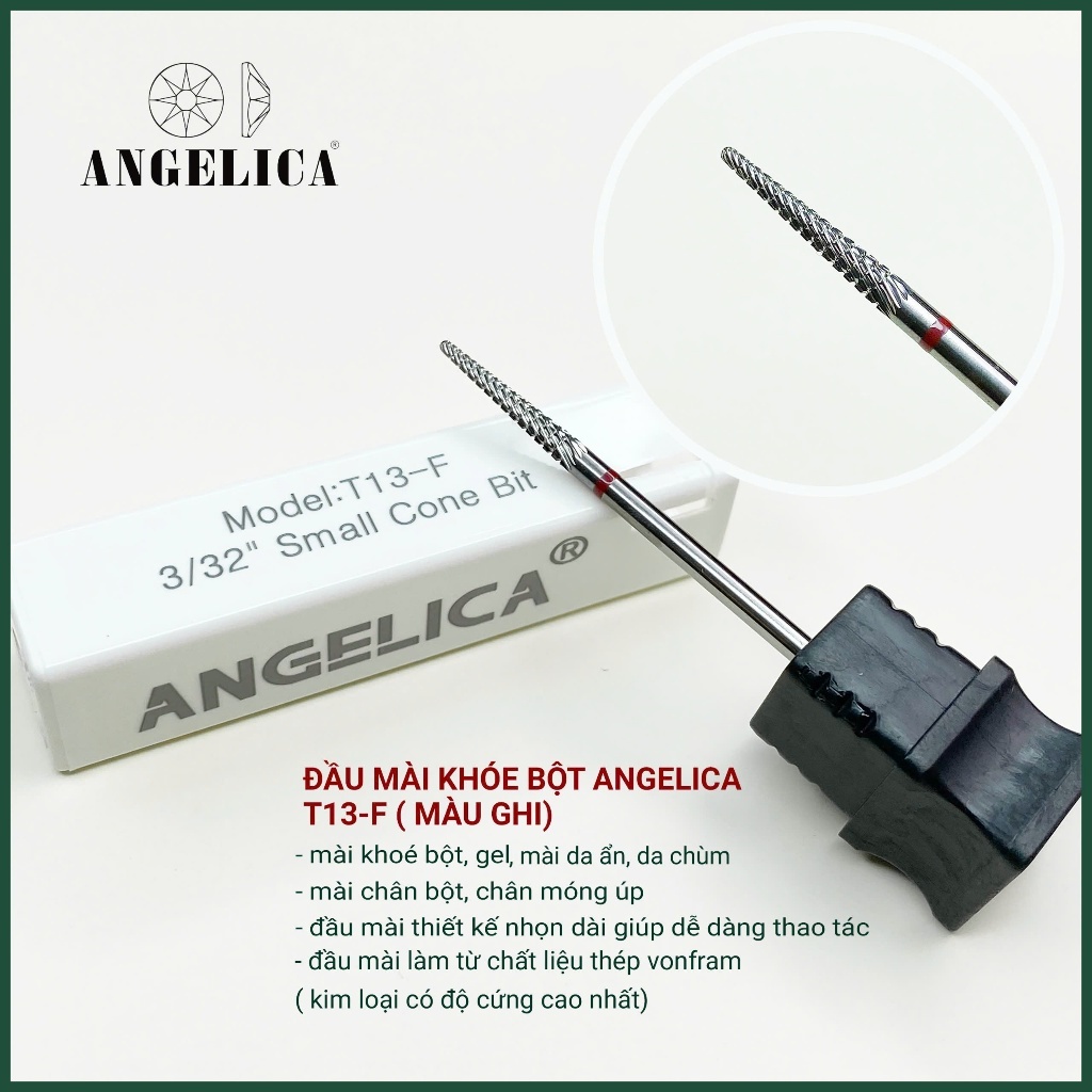 Đầu Mài Khoé Bột T13-F Angelica - Chất Liệu VONFRAM Cao Cấp
