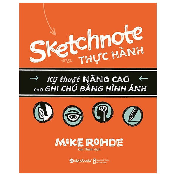 Sách - Sketchnote Thực Hành - Mike Rohde
