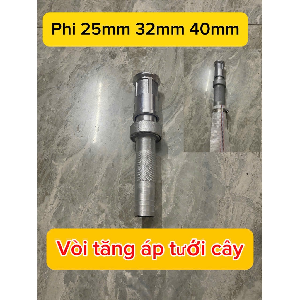 Đầu Vòi Tăng Áp Nhôm Tưới Cây Dùng Cho Ống Nước Phi 25 Phi 32 Phi 40