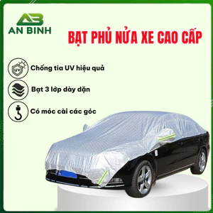 Bạt Phủ Nửa Xe Ô Tô Che Cả Nắp Capo, Bạt Che Nóc Xe Hơi Chống Nắng Nóng Chống Xước Chống Mưa Cho Các Dòng Xe