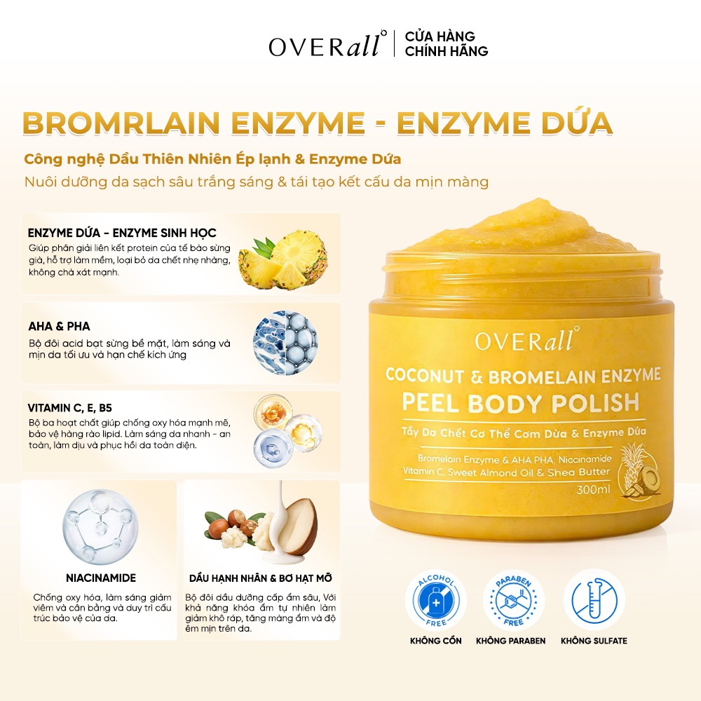 [OVR_04] Tẩy Tế Bào Chết Body Cơm Dừa & Enzyme Dứa OVERall 300G Giảm Mụn,Viêm Lỗ Chân Lông, Sáng Da