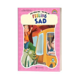Sách - Giỏi Tiếng Anh - Vui Ứng Xử- Feeling Sad