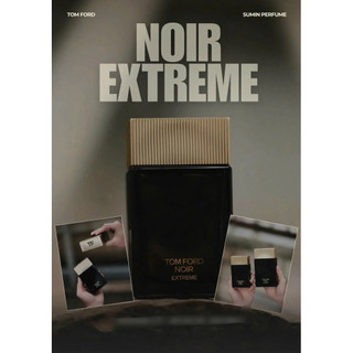 Nước Hoa 𝐓𝐨𝐦 𝐅𝐨𝐫𝐝 𝐍𝐨𝐢𝐫 𝐄𝐱𝐭𝐫𝐞𝐦𝐞 𝐄𝐃𝐏