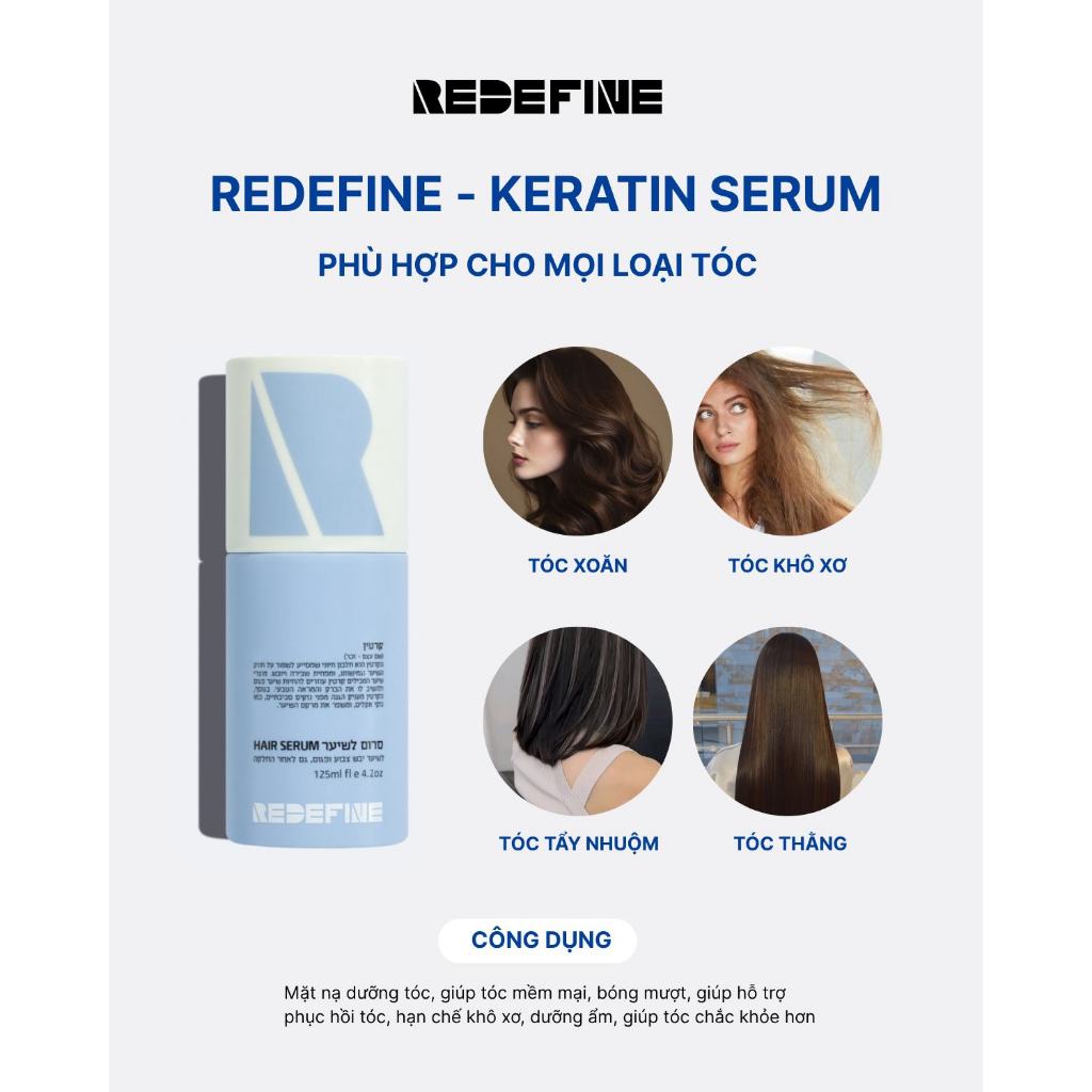 Serum REDEFINE-Keratin Serum dưỡng tóc bóng mượt - Tinh dầu dưỡng tóc phục hồi chẻ ngọn, chống nắng (125ml)