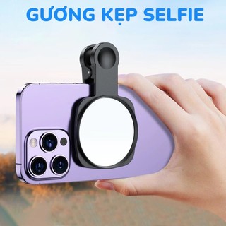 Gương Kẹp Selfie Camera Sau Cho Điện Thoại | Gương Phản Chiếu Hỗ Trợ Chụp Ảnh Quay Căn Khung Hình
