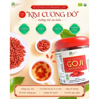Kỷ tử đỏ hữu cơ Goji Beries Organic Life dẻo ngọt tự nhiên từ Ninh Hạ