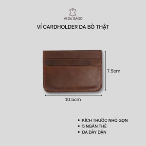 Ví Thẻ Da Bò Nam Nữ - Ví Cardholder Nhỏ Gọn | Thương hiệu Ví da SAGO (VC05)