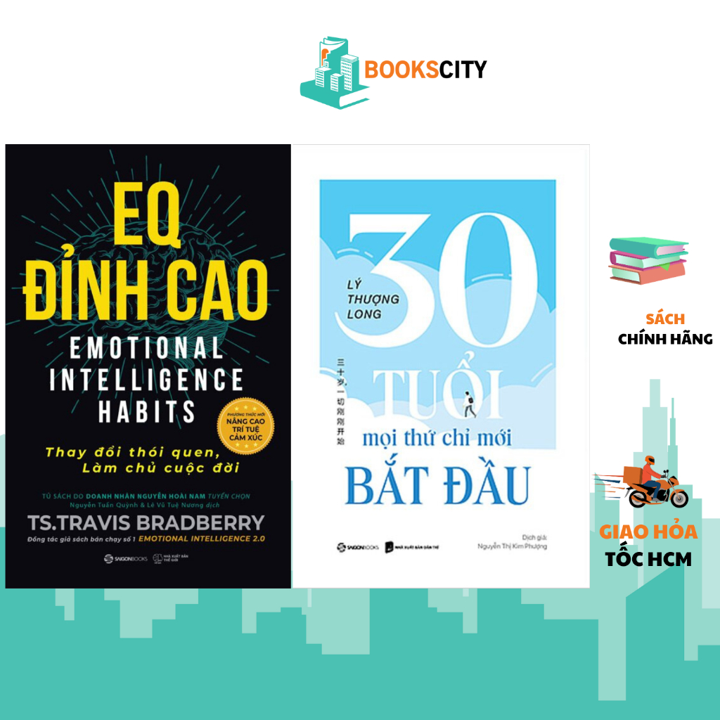 Sách -EQ Đỉnh Cao-Thay Đổi Thói Quen, Làm Chủ Cuộc Đời+30 tuổi mọi thứ mới chỉ bắt đầu(Lẻ tùy chọn)