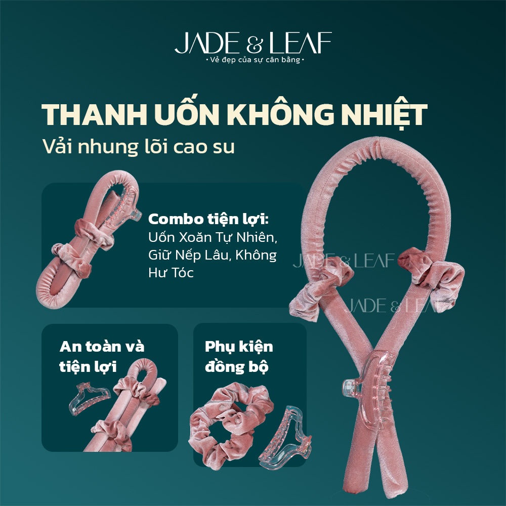 Thanh Uốn Tóc Không Nhiệt Jade&Leaf, Vãi Nhung Mềm Sóng Lơi Tự Nhiên Combo Lô Quấn 4 Món Dễ Dùng