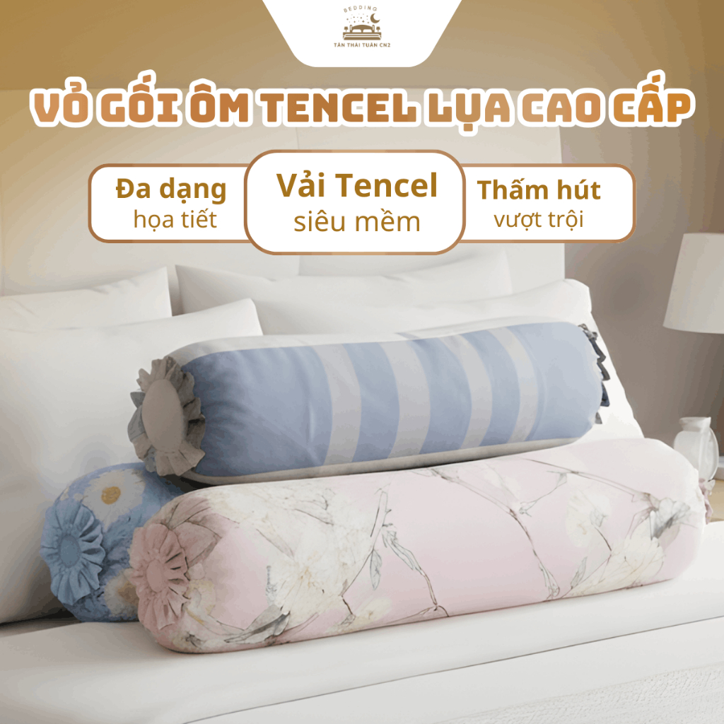 Vỏ gối ôm Tencel Lụa cao cấp đủ mẫu mềm mịn sang trọng