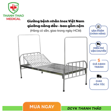 Giường bệnh nhân Inox Việt Nam, giường nâng đầu y tế - bao gồm nệm