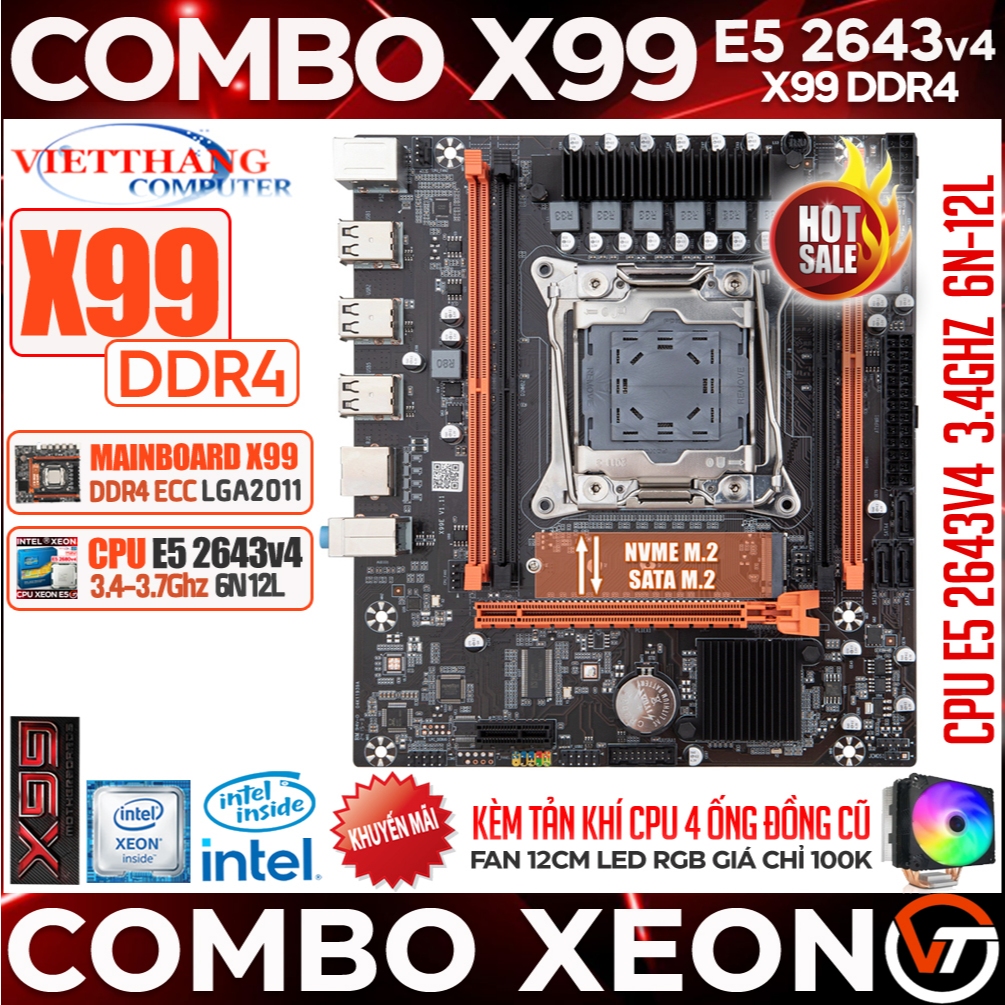 Combo Main X99 OEM X99 DDR4 + CPU Xeon E5 2643v4 6N-12L Xung cao 3.4Ghz ...