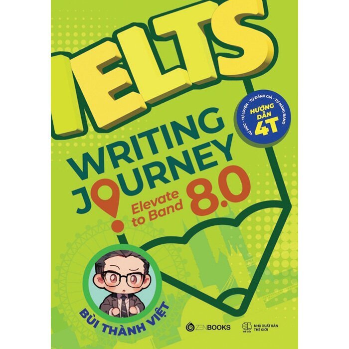 Sách - Ielts Writing Journey: ELEVATE TO BAND 8.0 + Takenotes Giải thích ngữ pháp tiếng anh (Lẻ tùy chọn)