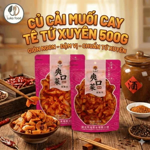 Rau củ cải cay tê Tứ Xuyên túi 208g và túi 500g - Giòn sần sật, Ngon Đậm Vị, cay tê đầu lưỡi