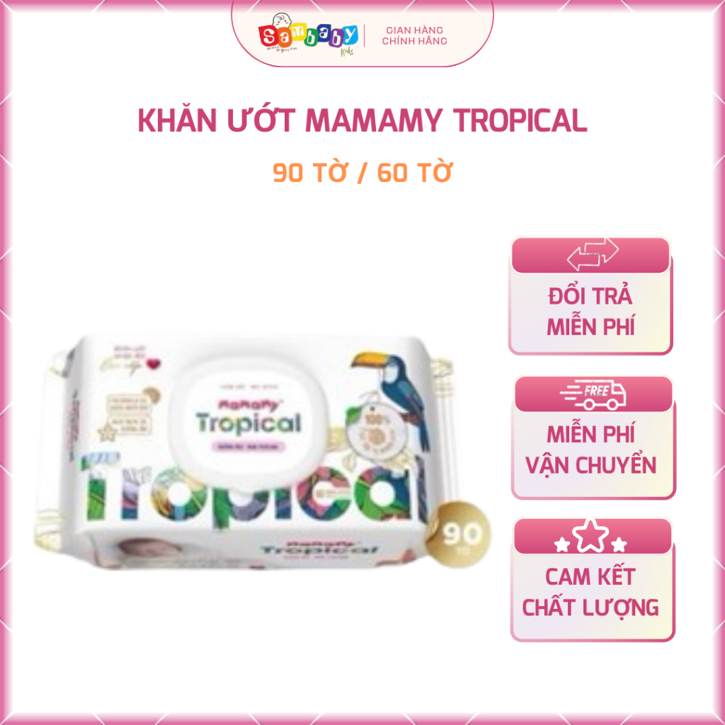 Khăn giấy ướt cho bé MAMAMY TROPICAL 90 tờ | Shopee Việt Nam