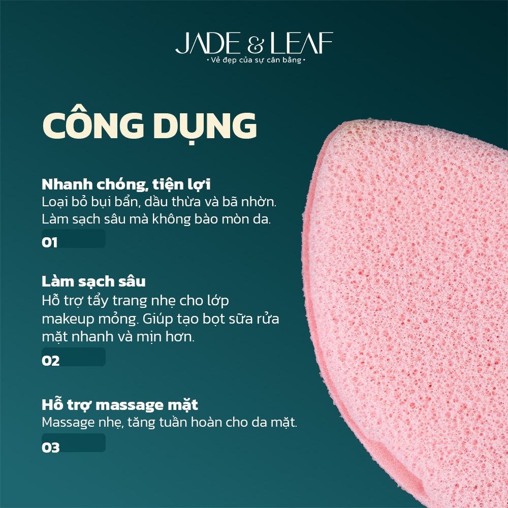 Bông Mút Rửa Mặt Jade&Leaf Chính Hãng, Hình Bọt Biển Giọt Nước Mềm Mại Làm Sạch Sâu Da Mặt