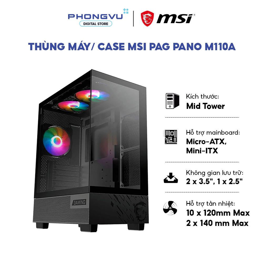 Case MSI PAG PANO M110A Black - Mid Tower - Kèm 3 Fan RGB - Kính Cường ...