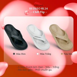 Dép Xỏ Ngón REDLEO Chill Flip - Đúc Nguyên Khối EVA, Siêu Nhẹ Chống Trượt, Phối Màu Thời Trang DRL24