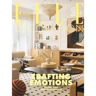 Tạp Chí Elle Decoration - Thu Đông 2025 - Crafting Emotions