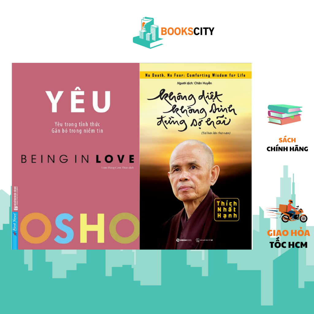 Sách - OSHO yêu + Không diệt không sinh đừng sợ hãi (Lẻ tùy chọn)