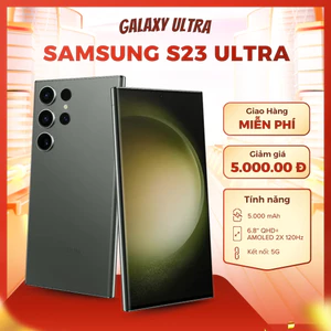 Điện Thoại Samsung Galaxy S23 Ultra 5G